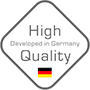 <b>High Quality Developed in Germany:</b> hochwertige zuverlässige Qualität,
 in Deutschland entwickelt,
 kontrollierte Produktion unter deutscher Aufsicht.
